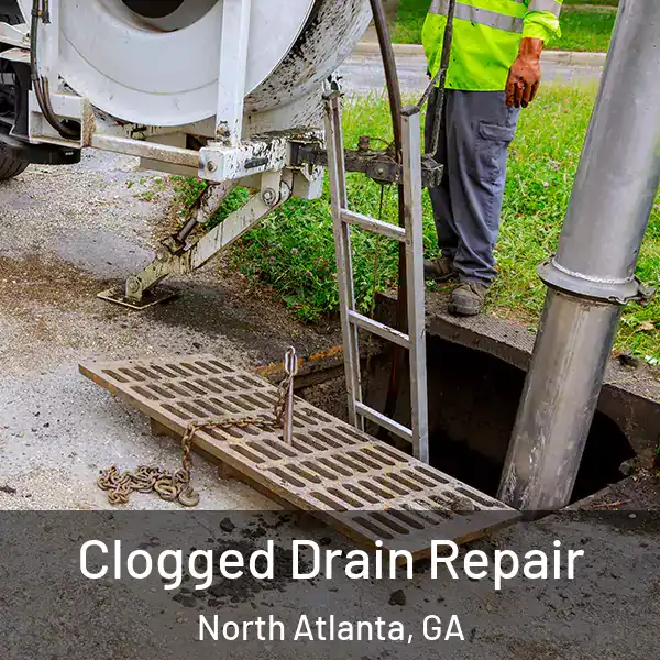  Clogged Drain Repair North Atlanta, GA