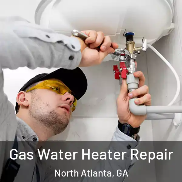  Gas Water Heater Repair North Atlanta, GA