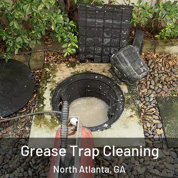  Grease Trap Cleaning North Atlanta, GA