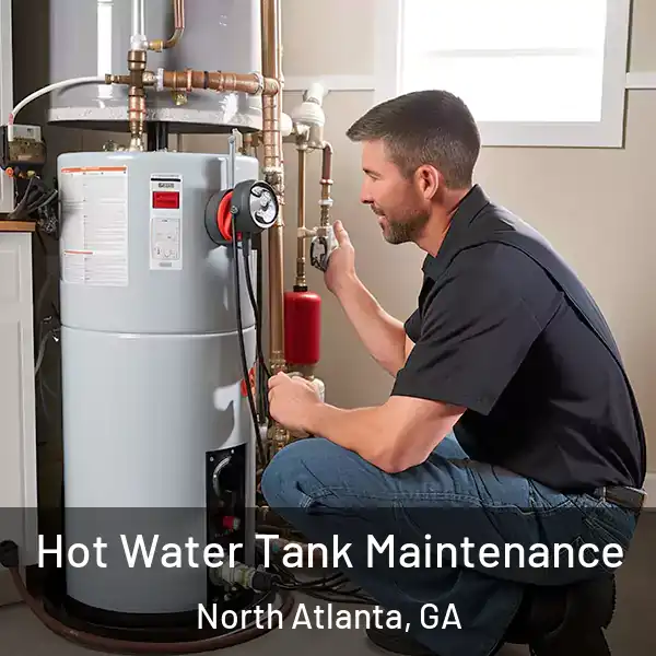  Hot Water Tank Maintenance North Atlanta, GA