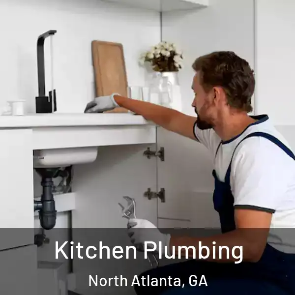  Kitchen Plumbing North Atlanta, GA