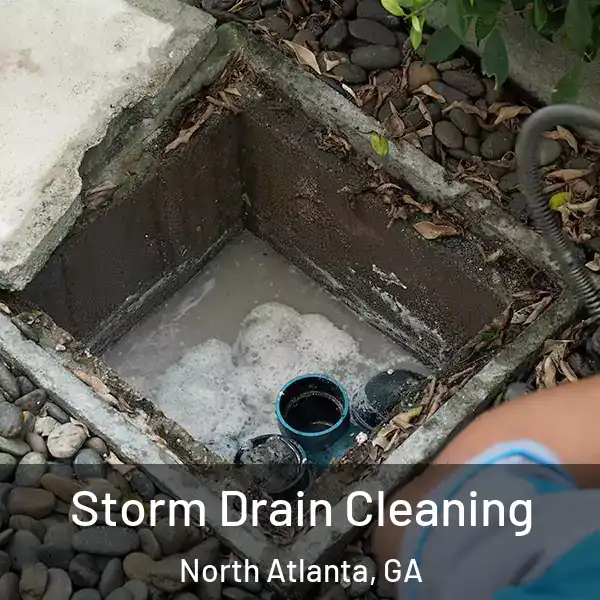  Storm Drain Cleaning North Atlanta, GA